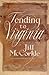 Tending to Virginia: A Novel - Book by Jill McCorkle