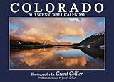 Colorado 2013 Scenic Wall Calendar by 