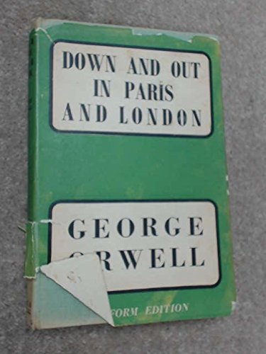 Down and Out in Paris and London