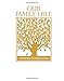 Our Family Tree: A History of Our Family