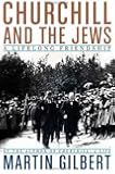 Churchill and the Jews: A Lifelong Friendship