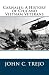 Carnales: A History of Chicano Vietnam Veterans by John C. Trejo