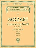 Mozart: Concerto No. 21 in C Major, Piano Score K.467 by