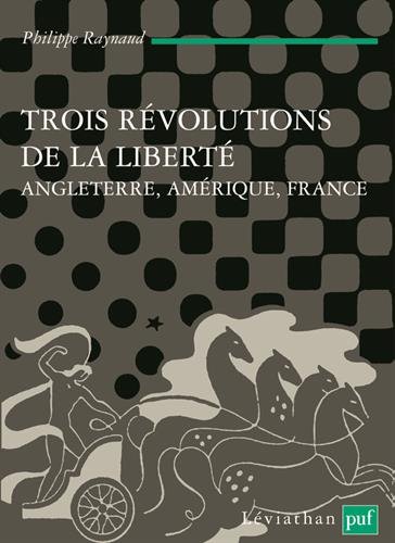 Trois révolutions de la liberté