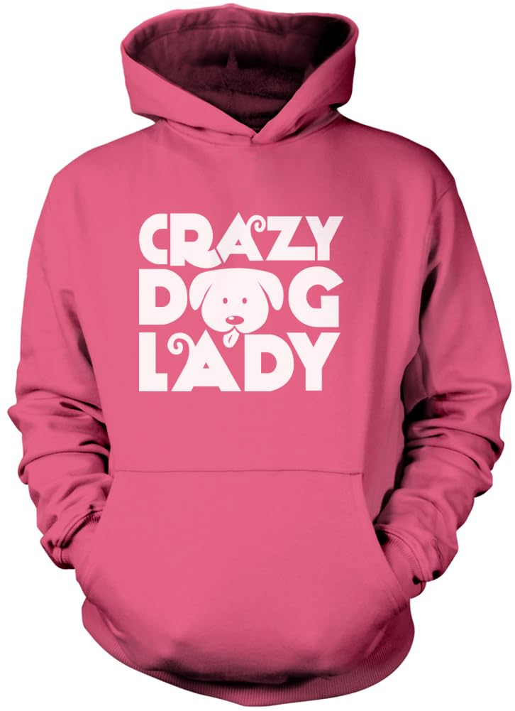 Crazy Dog Lady - Unisex Hoodie - Pet Dog Owner Doggy Mum Puppy L Pink