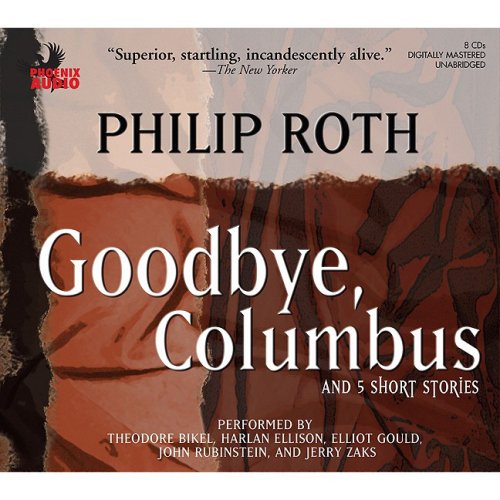 Download Goodbye, Columbus: And 5 Short Stories Download Goodbye, Columbus: And 5 Short Stories