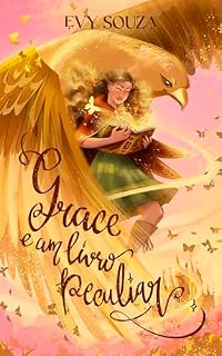 Livro Grace e um livro peculiar: Fantasia Cristã