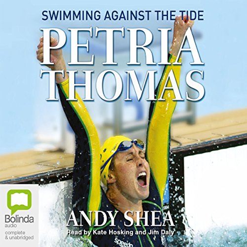 Petria Thomas: Swimming Against the Tide by Petria Thomas