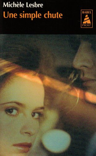 Une  simple chute