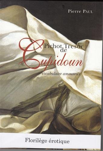 Pichot tresor de Cupidoun