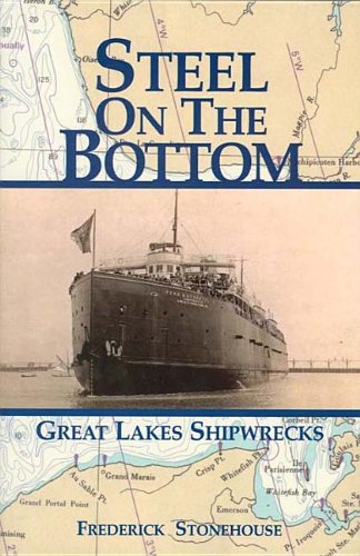 Steel on the Bottom: Great Lakes Shipwrecks