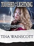 Touched by Lightning (Romantic Suspense)