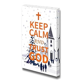 Canvas Wrap Wall Art - Keep Calm and Trust God| Modern Wall Art Stretched Canvas Prints Ready to Hang - 24" x 16"