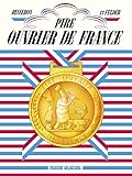 Pire Ouvrier de France by 