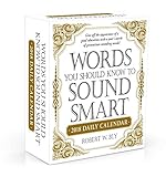 Words You Should Know to Sound Smart 2018 Daily Calendar