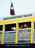 "Houston Rap Photographs by Peter Beste" av Lance Scott Walker