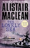 The Lonely Sea: Collected Sea Stories by Alistair MacLean