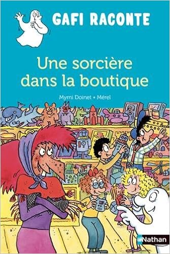 gafi-raconte-une-sorciere-dans-la-boutique