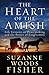 The Heart of the Amish: Life Lessons on Peacemaking and the Power of Forgiveness