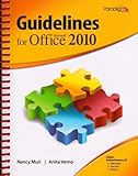 Guidelines for Microsoft Office 2010, Nancy Muir, 0763842605
