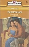 Front cover for the book Dark Ransom by Sara Craven