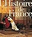 Quand les artistes peignaient l'histoire de France (Beaux livres) (French Edition) by 
