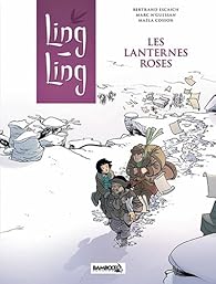 Ling Ling Tome 2 Les Lanternes Roses Babelio