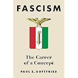 Fascism: The Career of a Concept