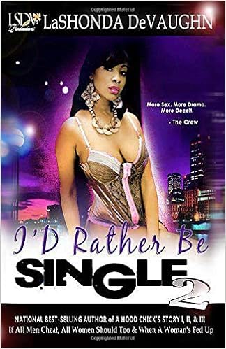 I D Rather Be Single 2 Devaughn Lashonda 9781797810607 Amazon Com Books