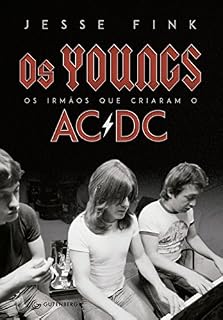 Livro Os Youngs: Os irmãos que criaram o AC/DC