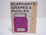 elephants grapes & pickles elephants grapes & pickles