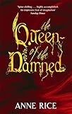 The Queen Of The Damned: Number 3 in series (Vampire Chronicles)