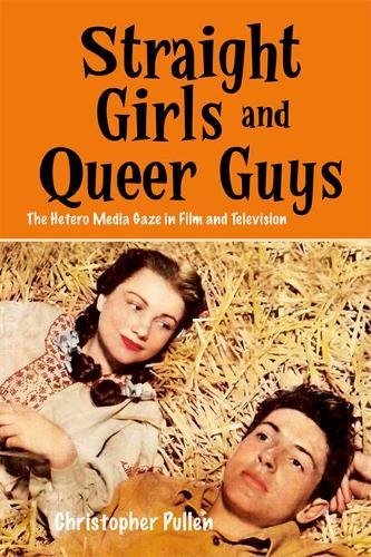 [Book] Straight Girls and Queer Guys: The Hetero Media Gaze in Film and Television<br />D.O.C