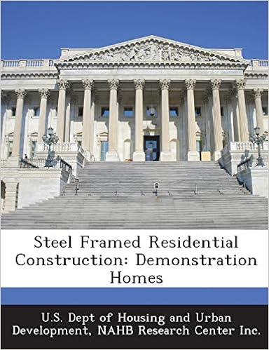 Steel Framed Residential Construction: Demonstration Homes