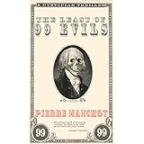 The Least of 99 Evils: A Dystopian Thriller