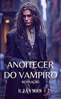 Livro Anoitecer do Vampiro: Revelação