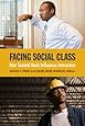 Facing Social Class: How Societal Rank Influences Interaction