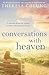 Conversations with Heaven by 