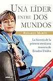 Una lider entre dos mundos (Spanish Edition) by 