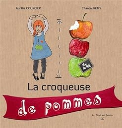 La  croqueuse de pommes