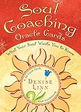 Soul Coaching Oracle Cards: What Your Soul Wants You to Know by