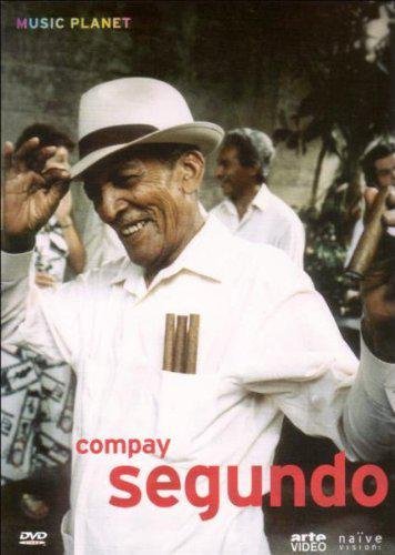 Segundo, Compay - Compay Segundo, Une Légende Cubaine