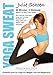 Yoga Sweat Yoga DVD for Weight Loss with Julie Schoen - Powerful and Fun Yoga