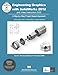Engineering Graphics with SolidWorks 2012 by David Planchard, Marie Planchard
