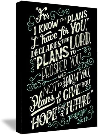 FRAMED CANVAS - For I know the plans I have for you Jeremiah 29:11 (16"x22")