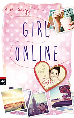 Girl Online: Band 1 (Die Girl Online-Reihe) (German Edition)