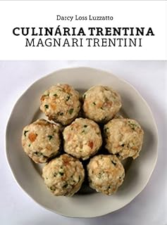 Livro Culinária Trentina: Magnari trentini