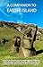 A Companion To Easter Island (Guide To Rapa Nui)