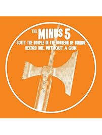 Scott the Hoople in the Dungeon of Horror - Record 1: Without a Gun