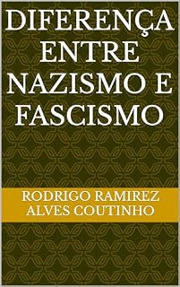Livro Diferença entre Nazismo e Fascismo